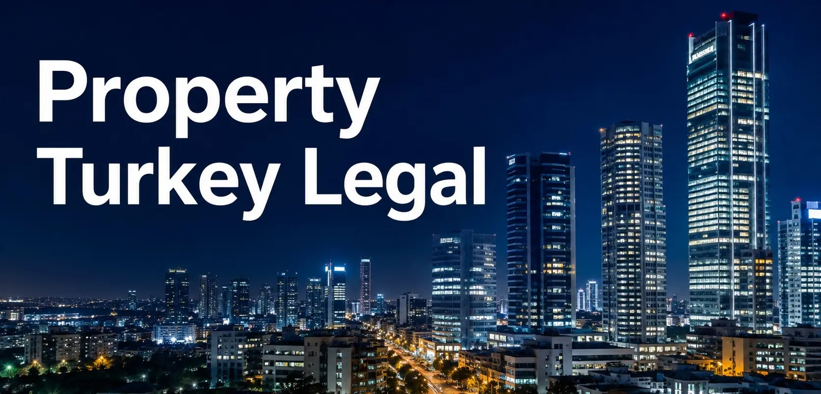 Property Turkey Legal